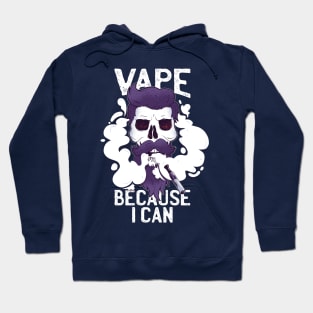 Vape because i can Skull Design Hoodie